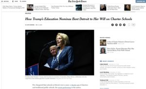 How Trump’s Education Nominee Bent Detroit to Her Will on Charter Schools The New York Times